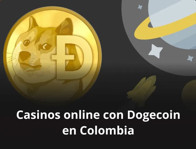 Casinos online con Dogecoin en Colombia